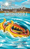 The Founding of Denispri