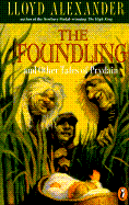 The Foundling: And Other Tales of Prydain