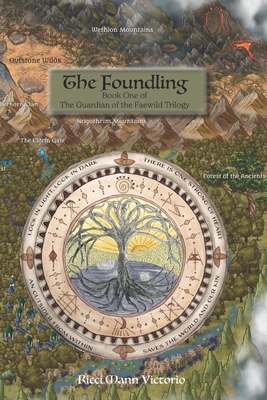 The Foundling: Book One of The Guardian of the Faewild Trilogy - Victorio, Ricci Mann