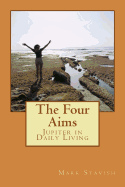 The Four Aims: Jupiter in Daily Living