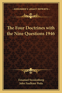 The Four Doctrines with the Nine Questions 1946