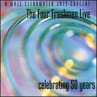 The Four Freshmen Live - The Four Freshmen