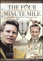 The Four Minute Mile - Jim Goddard