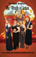 The Four Redheads: The Wrath of Satan