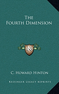 The Fourth Dimension