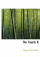 The Fourth R