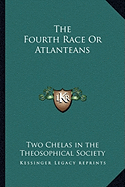 The Fourth Race Or Atlanteans