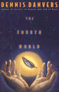 The Fourth World - Danvers, Dennis