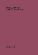 The Framework of Legal Evolution