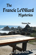 The Francie LeVillard Mysteries