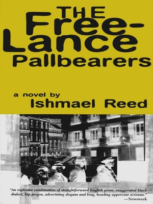 The Free-Lance Pallbearers - Reed, Ishmael