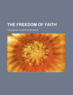 The Freedom of Faith