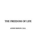 The Freedom of Life