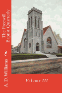 The Freewill Baptist Quarterly: Volume III