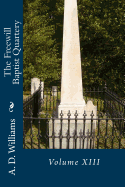 The Freewill Baptist Quartery: Volume XIII