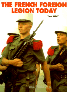 The French Foreign Legion Today: Europa Militaria #10 - Debay, Yves