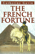 The French Fortune