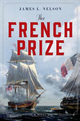 The French Prize - Nelson, James L