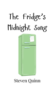 The Fridge's Midnight Song