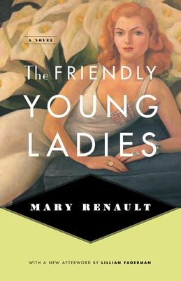 The Friendly Young Ladies - Renault, Mary