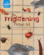 The Frightening Philippi Jail