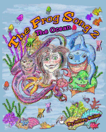 The Frog Song 2: The Ocean