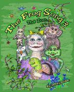 The Frog Song 3: The Zoo