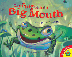 The Frog with the Big Mouth