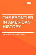 The Frontier in American History