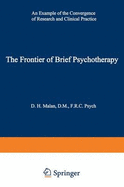 The Frontier of Brief Psychotherapy: An Example of the Convergence of Research and Clinical Practice