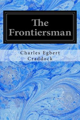 The Frontiersman - Egbert Craddock, Charles