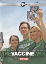 The Frontline: The Vaccine War