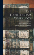 The Frothingham Genealogy