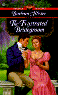 The Frustrated Bridegroom
