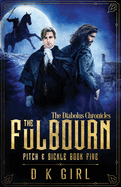 The Fulbourn - Pitch & Sickle Book Five