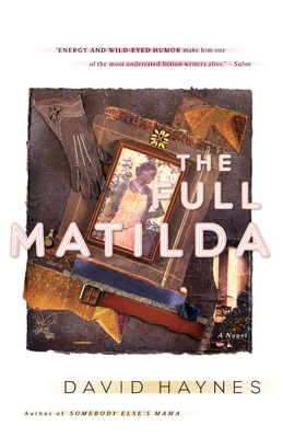 The Full Matilda - Haynes, David