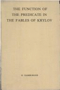 The Function of the Predicate in the Fables of Krylov: A Text-Grammatical Study