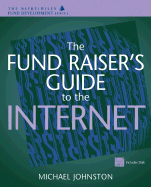 The Fund Raiser's Guide to the Internet (Afp/Wiley Fund Development Series)