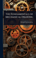 The Fundamentals of Mechanical Drawing