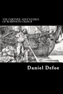 The Further Adventures of Robinson Crusoe