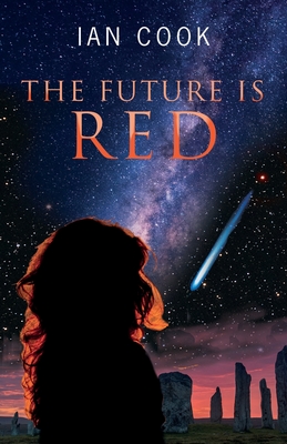 The Future Is Red - Cook, Ian