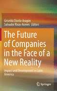The Future of Companies in the Face of a New Reality: Impact and Development in Latin America