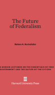 The Future of Federalism