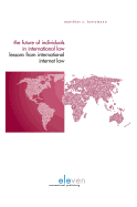 The Future of Individuals in International Law: Lessons from International Internet Law