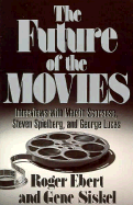 The Future of the Movies