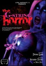 The G-String Horror - Charles Webb