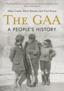 The GAA: A People's History