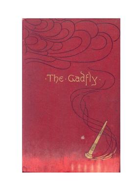 The Gadfly - Voynich, E L