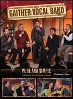 The Gaither Vocal Band: Pure and Simple, Vol. 1 - 