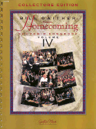 The Gaithers - Homecoming Souvenir Songbook, Volume 4